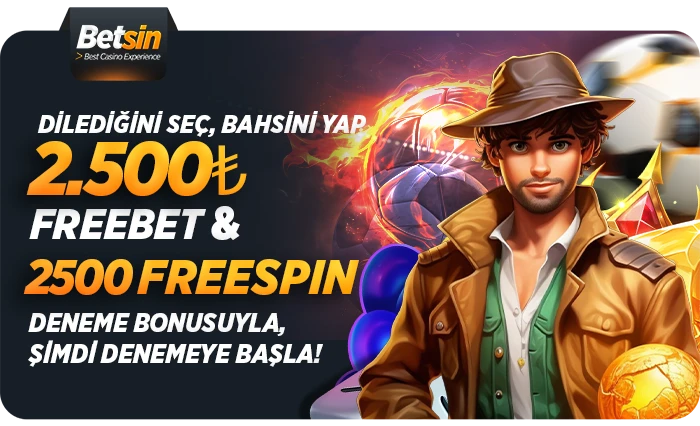 2500 FreeSpin / FreeBet Deneme Bonusu
