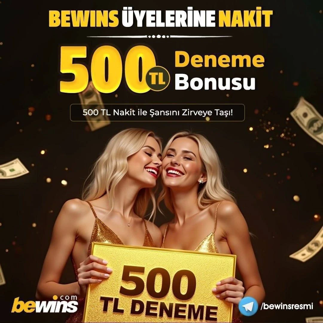 500 TL NAKİT DENEME BONUSU