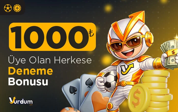1000 TL Deneme Bonusu